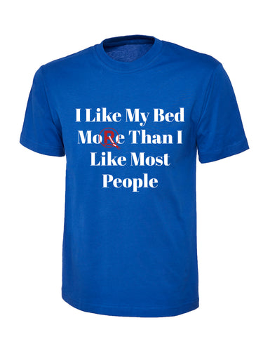 'I Like My Bed...' Blue T-Shirt