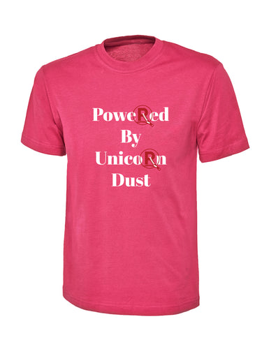 'Powered By Unicorn Dust' Pink T-Shirt